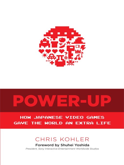 Title details for Power-Up by Chris Kohler - Available